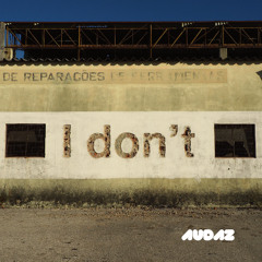 I Don't Want It  (Audaz 201)