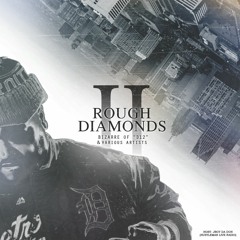 Rough Diamonds Vol. 2