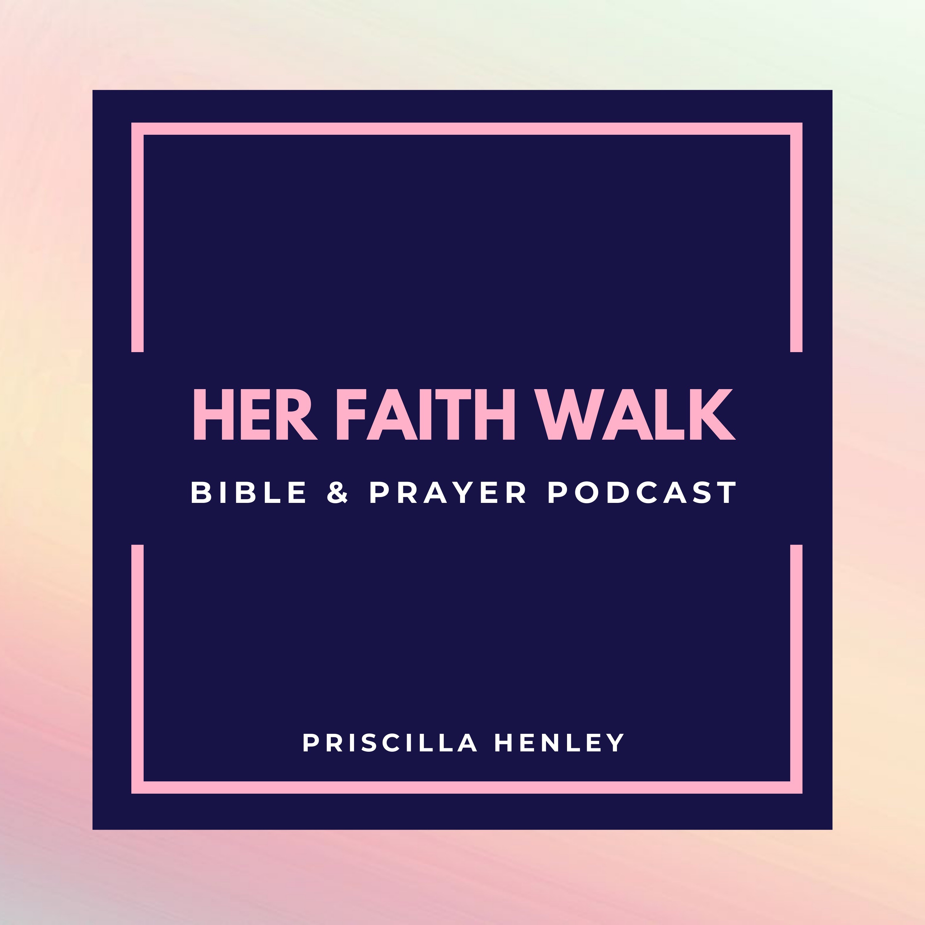 Her Faith Walk Podcast