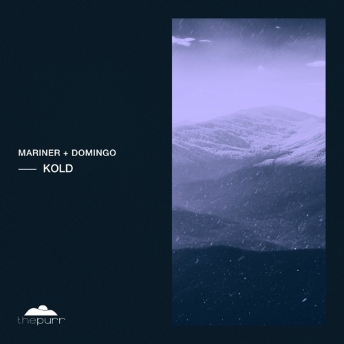 Mariner + Domingo - Kalm (Original Mix)