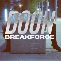 DOON BREAKFORCE - DJ Set
