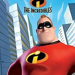 24+ Incredibles, The (Disney Storybook (eBook)) by Disney Books (Author)