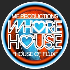 MF Productions - House of Flux (Original Mix)***Traxsource House TOP50****