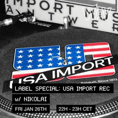 USA Import Records Label Special w/ Nikolai for Week van de Belgische Muziek at WAV | 26-01-24