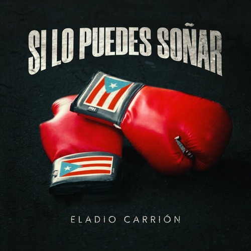Eladio Carrion - Si Lo Puedes Sonar