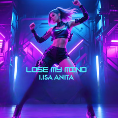 Lose My Mind (Radio Edit)