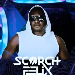 Scorch Felix Live#354