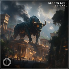 ET3RNAL - BRAZEN BULL (ICLR009)