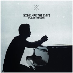 Gone Are The Days - Piano Jam 4
