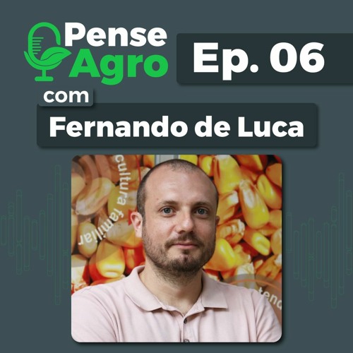 #06 - Como a safra catarinense é monitorada?