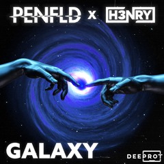PENFLD x H3NRY - Galaxy