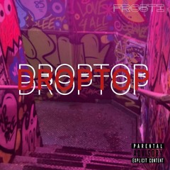 DROPTOP