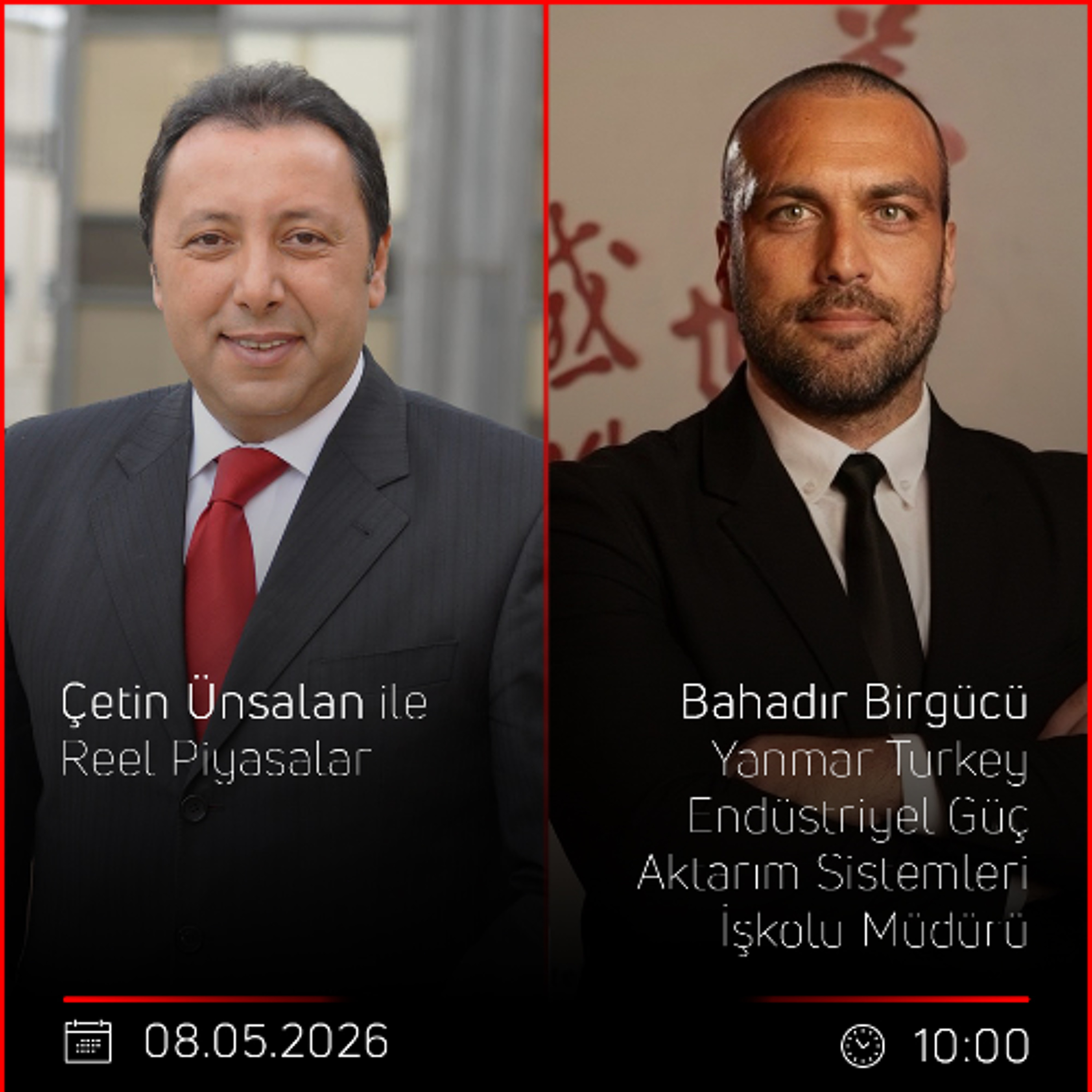 Bahadır Birgücü - Çetin Ünsalan ile Reel Piyasalar