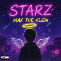 Max the alien - Starz (Lil Peep tribute) (prod. oak x Antibeatz)