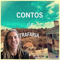 Contos Da Trafaria #8 - Canto Do Curió