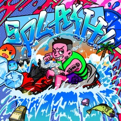 SPLASH!! (Prod.by BOSSMAN DWICK)