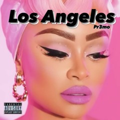 Los Angeles-Pr3mo