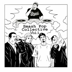 Smashpop Collective - Higher Than High DJ Limegreen Ft. Styliztik Jones & Phil The Agony
