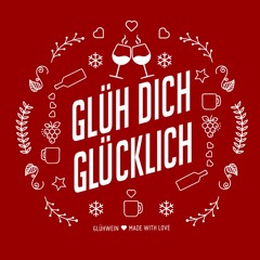 Glüh Dich Glücklich Podcast by Mossy / Season Closing Special