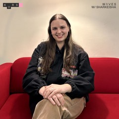 W Ʌ V E S w/ Sharkeisha @ KURS radio 19.06.2024