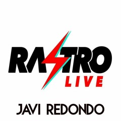 RASTROLIVE002 // Javi Redondo