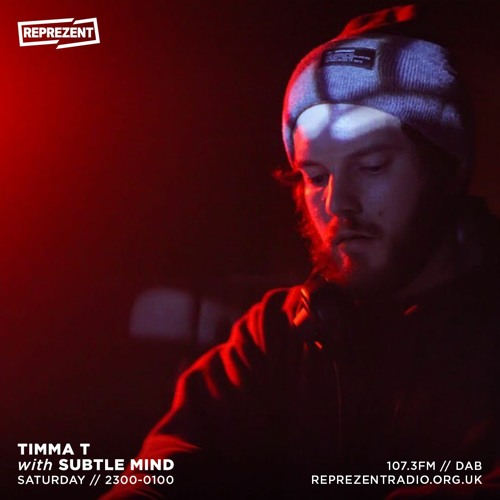 Timma T Show on Reprezent Radio w/ Head Space & Subtlemind