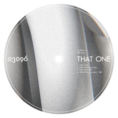 That One (4 am Mix) - Edit