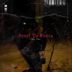 Syzyf To Fobia (Prod. Raspo)