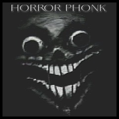 Horror Phonk