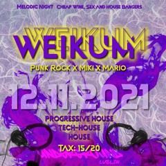 LIVE Mellodic Night with WEIKUM 12.11.2021