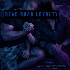 Dead Road Loyalty (Slavic Dark Trap)