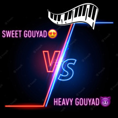Rubenkeyz Sweet vs Heavy gouyad (no mix and master)