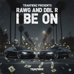 TRAKFIENZ- I BE ON