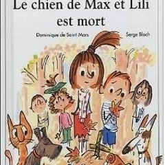 PDF/Ebook Le chien de Max et Lili est mort BY Dominique de Saint Mars