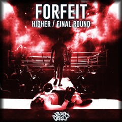 FORFEIT - Final Round
