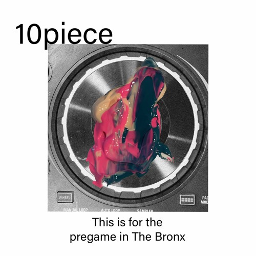 This Is For The Pregame In The Bronx