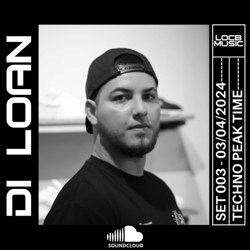 DI LOAN, TECHNO [SET 003 - 03/04/2024] - LOCB MUSIC