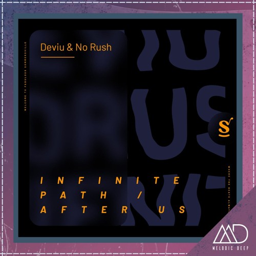 PREMIERE: Deviu & No Rush - Infinite Path (Radio Edit) [Sommersville Records]