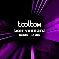 Ben Vennard - Beats Like Dis