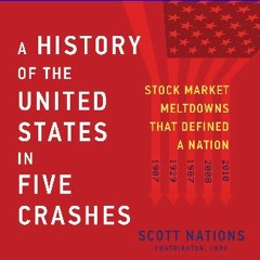 [R.E.A.D P.D.F] 📚 A History of the United States in Five Crashes: Stock Market Meltdowns That Defi