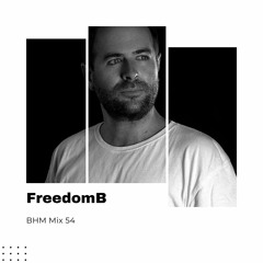 FreedomB - BHM Mix #54