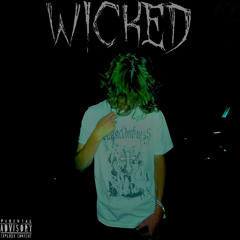 wicked (feat. eli juggz) [prod. heyyarnold]