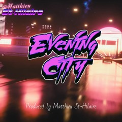 Evening City