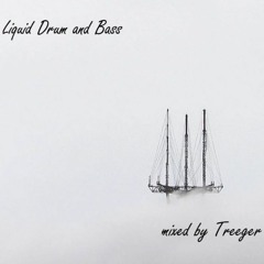 Liquid Drum and Bass mix