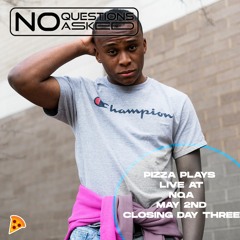 Pizza Plays LIVE at NQA