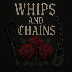 Low Jam - Whips & Chains