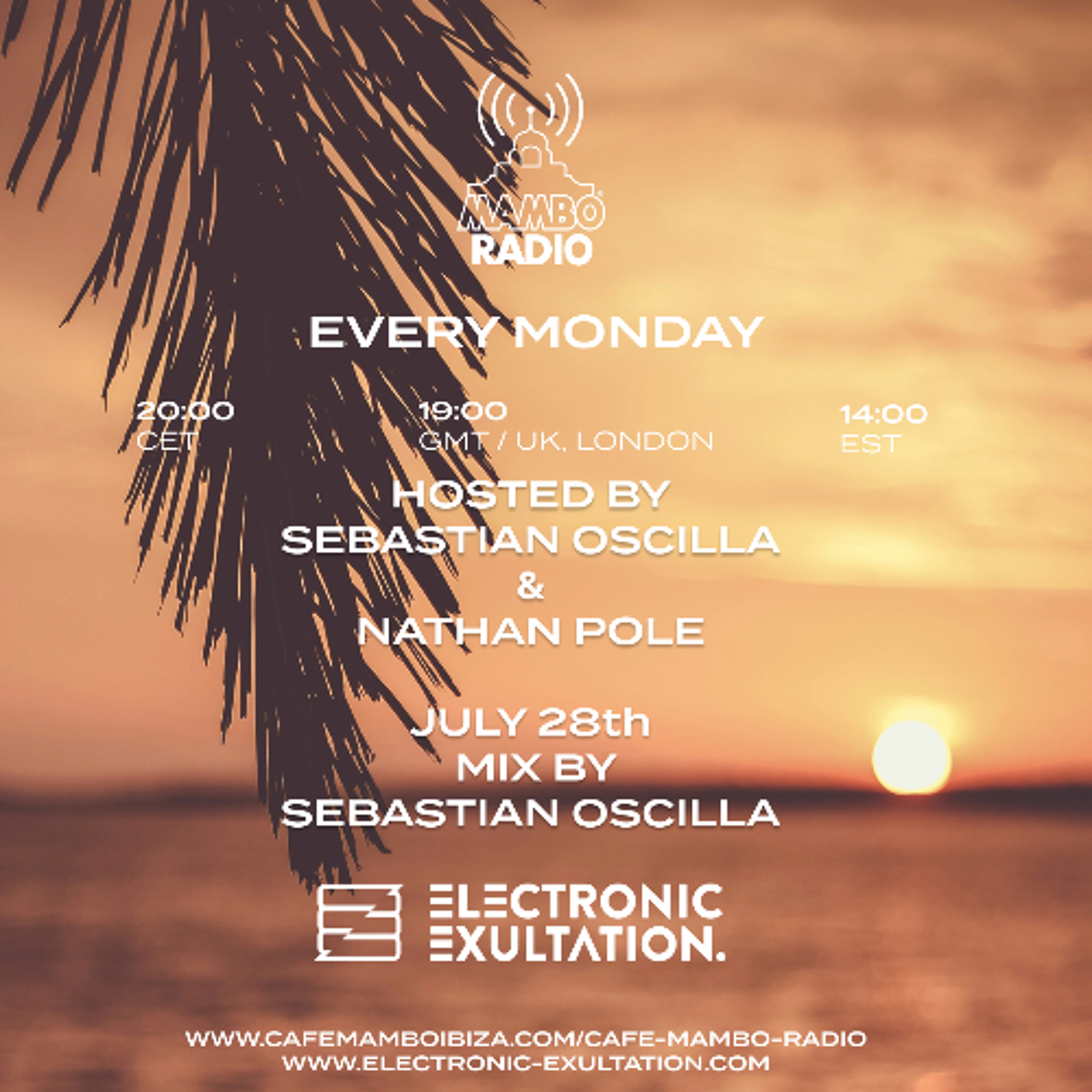 Electronic Exultation - Cafe Mambo Radio - 28-07-2025 / Mixed By Sebastian Oscilla episode artwork