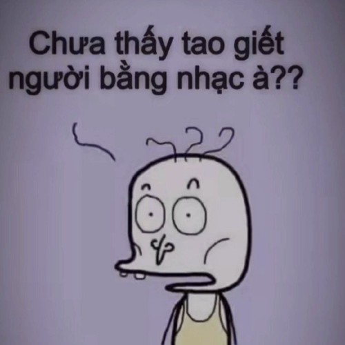 Nhạc Với Chả Nhẽo 🥴