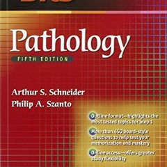 [Get] PDF 📚 BRS Pathology (Board Review Series) by  Arthur S. Schneider MD &  Philip