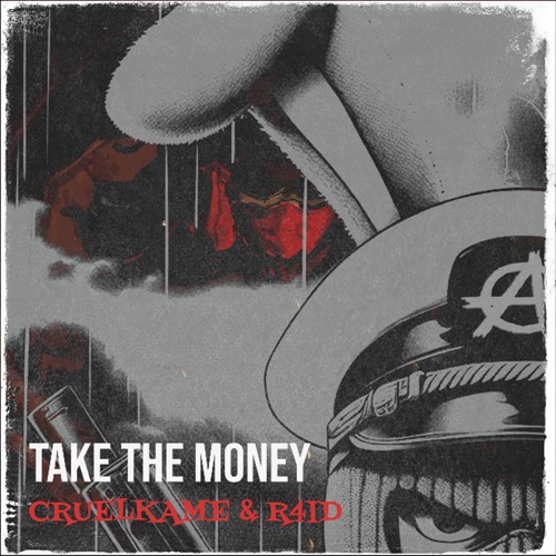 TAKE THE MONEY (PROD. R4ID)
